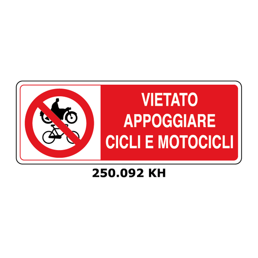 Targa VIETATO APPOGGIARE CICLI E MOTOCICLI - Trust Print