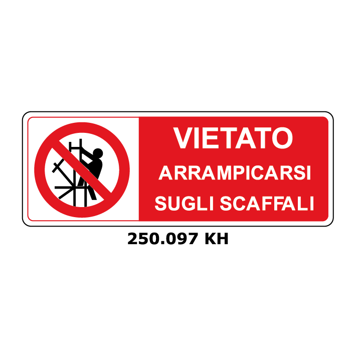 Targa VIETATO ARRAMPICARSI SUGLI SCAFFALI - Trust Print