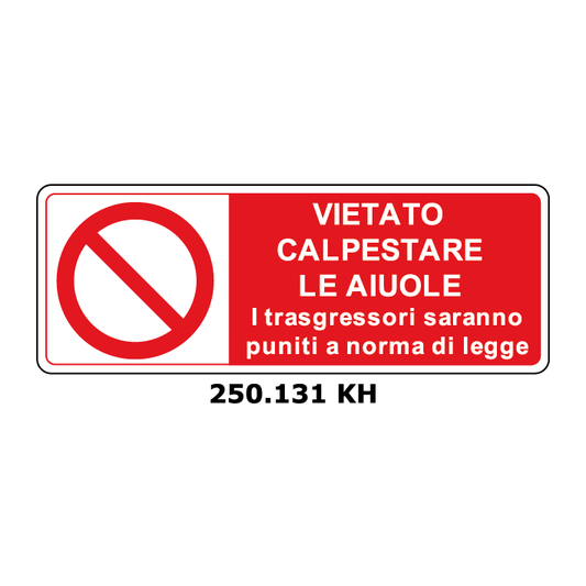 Targa VIETATO CALPESTARE LE AIUOLE - Trust Print