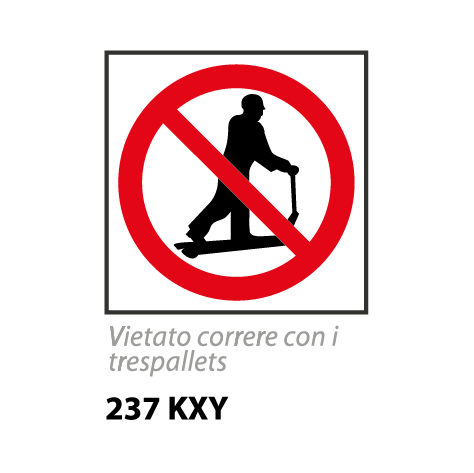 Targa VIETATO CORRERE CON I TRESPALLETS - Trust Print