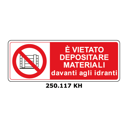 Targa VIETATO DEPOSITARE MATERIALI davanti agli estintori - Trust Print