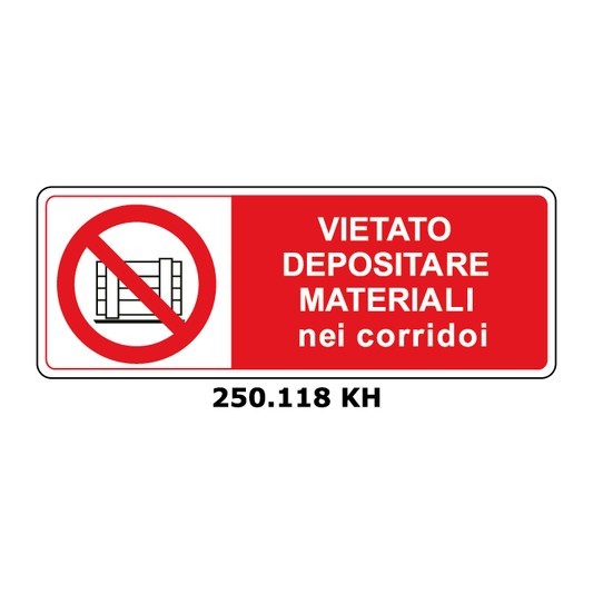 Targa VIETATO DEPOSITARE MATERIALI nei corridoi - Trust Print
