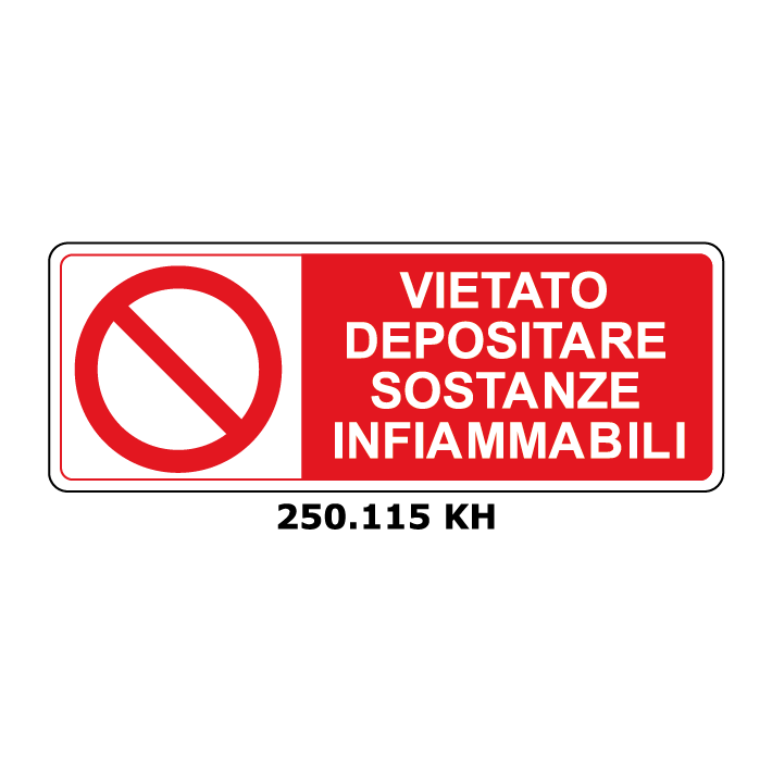 Targa VIETATO DEPOSITARE SOSTANZE INFIAMMABILI - Trust Print