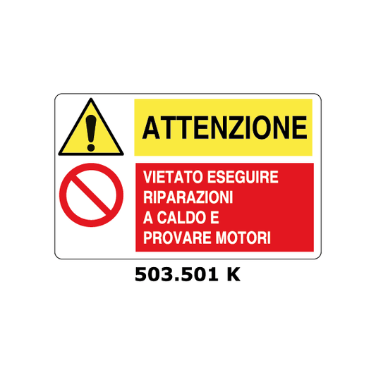 Targa VIETATO ESEGUIRE RIPARAZIONI A CALDO E PROVARE I MOTORI multisimbolo - Trust Print
