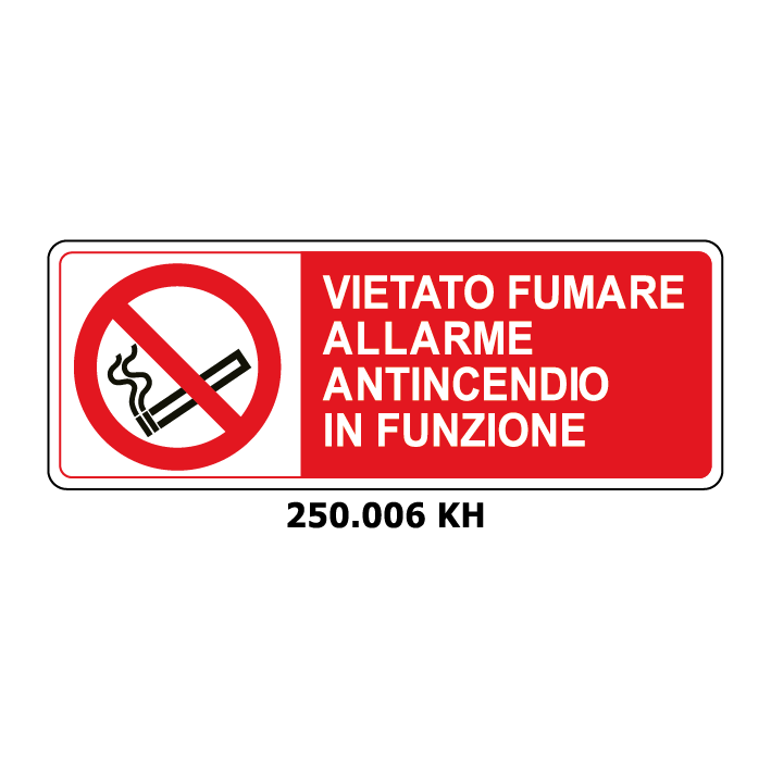 Targa VIETATO FUMARE ALLARME ANTINCENDIO IN FUNZIONE - Trust Print