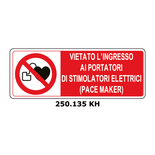 Targa VIETATO L'INGRESSO AI PORTATORI DI STIMOLATORI ELETTRICI - Trust Print